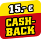 mit 15 Euro CashBack