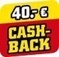 mit 40 Euro CashBack